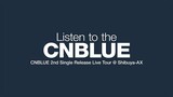 CNBLUE - 2nd Single Release Live Tour @Shibuya-AX 'Listen to the CNBLUE' [2010.09.20]