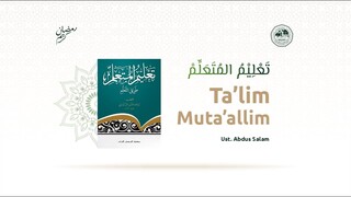 Ta'lim Muta'allim  - Ust. Abdus Salam - Ngaji Ramadhan 1445 H #11