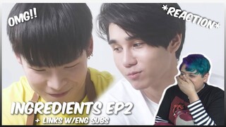 (Cuteness!!)  Ingredients Ep.2 - REACTION!