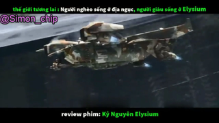 review phim - Kỷ Nguyên Elysium #reviewfilm