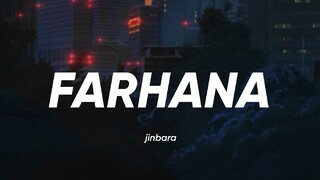 Jinbara - Farhana (Lirik)