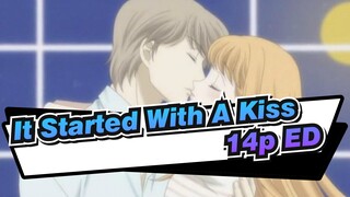 It Started With A Kiss|【Official】14p ED 2 min
