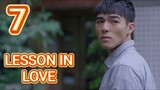 Ep. 7 LESSON IN LOVE (english sub)