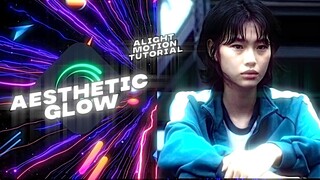 aesthetic glow / alight motion 3.10