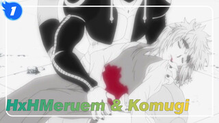 HUNTER×HUNTER | Meruem dan Komugi_1