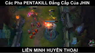 Các Pha PENTAKILL Đẳng Cấp Của JHIN