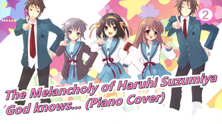 The Melancholy of Haruhi Suzumiya[Animenz]God knows... (Piano Cover)_2