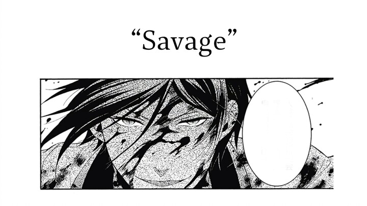 【黑执事/静止系MAD】“Savage”