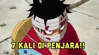 Ternyata Luffy Pernah Dipenjara 7 Kali!! 😱 kok bisa