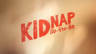 [Eng Sub] KIDNAP ลับ-จ้าง-รัก | EP.3 [1/4]