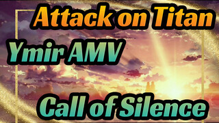 Attack on Titan Ymir - Call of Silence (Full AMV)