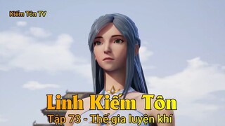 Linh Kiếm Tôn Tập 73 - Thế gia luyện khí