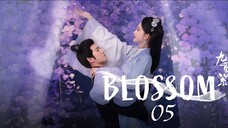 Ep-05 Blossom