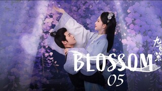 Ep-05 Blossom