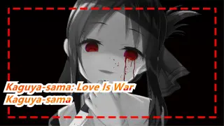 [Kaguya-sama: Love Is War] Kaguya-sama Wants Me to Die!!