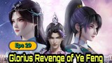 Glorius Revenge Of Ye Feng 29
