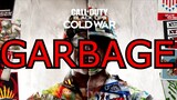 Call of Duty Black Ops Cold War Sucks Rant - Only Idiots Like Black Ops Cold War !