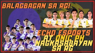 ECHO ESPORTS AT ONIC PH NAGKABIGAYAN SA RG | BALAGBAGABN SA RG 06