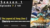 The Adventure Of Yang Chen Eps 7 Sub Indo