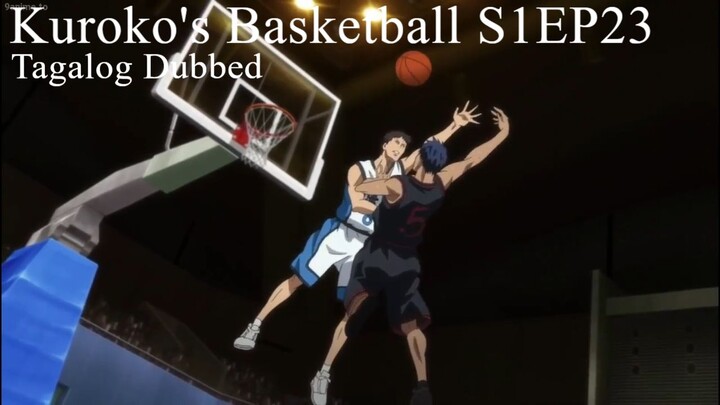 Kuroko's Basketball TAGALOG [S1Ep23] - Not An Adult!