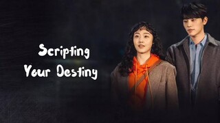 Scripting Your Destiny (2021) - Episode 6 | Hindi/Urdu | K-Drama | Korean Drama In Hindi Dubbed |