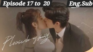 [EP.17 to 20 ENG.SUB]                                "PLEASE BE MY FAMILY "