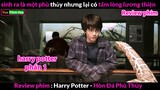cậu bé có phép thuật vô đối - review phim Harry Potter Và Hòn Đá Phù Thủy