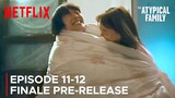 Happy Ending | The Atypical Family | Episode 11-12 Finale Pre-Release | Jang Ki Yong {ENG SUB}