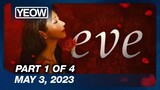 EVE Episode 13 (1/4) | May 3, 2023 | GMA Tagalog Dubbed
