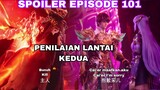Long Haochen Memasuki Uji Coba Lantai Kedua-Throne Of Seal Episode 101 Subtitle Indonesia English