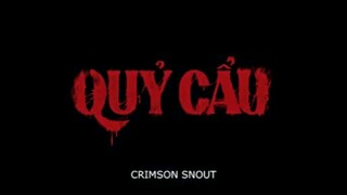 QUY CAU - VIETNAMESE HORROR FILMS (ENG-SUB)