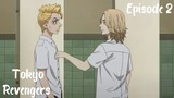 Tokyo Revengers Episode 2 [English sub]