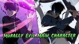 Our Main Character is Very Evil - I'm The Max Level Newbie First Impressions