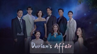 Durian’s Affair| Episode 2 Tagalog Dubbed