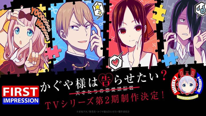 Lumayan Asik lah | Kaguya Sama Season 2 | First Impression