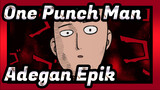 [One Punch Man] Adegan-adegan Epik