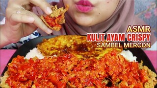 ASMR KULIT AYAM CRISPY SAMBEL MERCON | ULUL ASMR MUKBANG INDONESIA