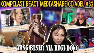 KOMPILASI REACT MEDIASHARE CI ADEL #31 - YANG BENER AJA!!!