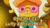 ONE PIECE | I am the man who wants to become Pirate King