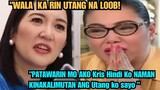 K BROSAS MILYON RAW ANG HALAGA NG UTANG KAY KRIS AQUINO! NANININGIL NA!