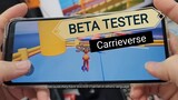 Beta Tester - Spekulasi Game Android Carrieverse