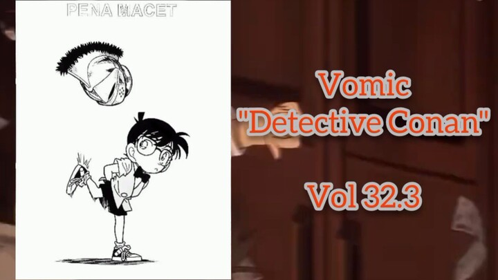 [Detective Conan] - Pena Macet Vol 32.3