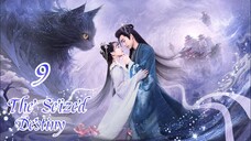 The Seized Destiny ep20 /9 2025 (eng)