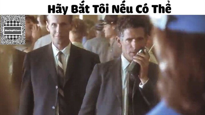 (P8) Hãy Bắt Tôi Nếu Có Thể #ReviewPhim