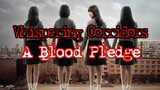 Whispering Corridors: A Blood Pledge