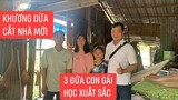Dự án 1001 mái ấm của Khương Dừa đến Tháp Mười Đồng Tháp gia đình có 3 con gái học xuất sắc.