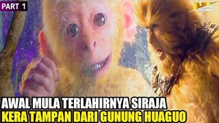 ⏩AWAL MULA LAHIRNYA SUN WUKONG SIRAJA KERA TAMPAN‼️ Alur Cerita Film