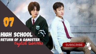 High School Return of a Gangster Episode 7 (English Subtitles)