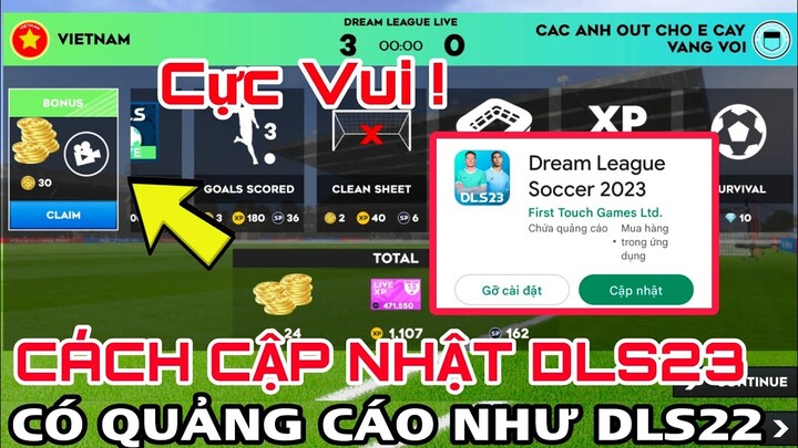 DLS 2023 | ĐÃ CÓ BẢN CẬP NHẬT CÓ QUẢNG CÁO CHO DREAM LEAGUE SOCCER 2023 , CÁCH CẬP NHẬT MỌI THIỆT BỊ