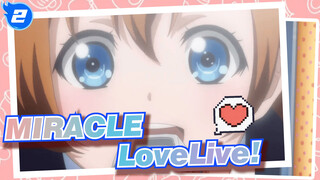 Utauyo!! MIRACLE / LoveLive! / D.S.K / AMV_2